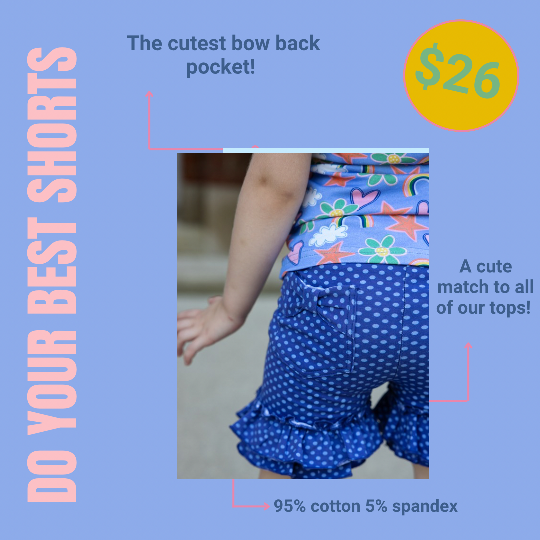 Do Your Best Shorts