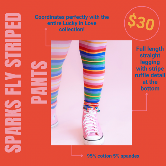 Sparks Fly Striped Pants